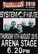 System of Hate - Rebellion Festival, Blackpool 6.8.15